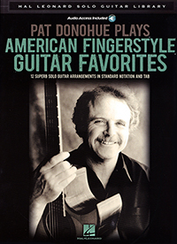 Pat Donohue Plays American Fingerstyle Guitar Favorites